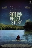 Sicilian.Ghost.Story.2017.LIMITED.DVDRip.x264-BiPOLAR[EtMovies]