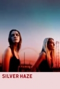 Silver.Haze.2023.1080p.AMZN.WEBRip.1400MB.DD5.1.x264-GalaxyRG