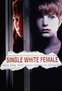 Single.White.Female.1992.DVDRip.XviD [AGENT]