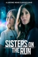 Sisters.on.the.Run.2023.1080p.AMZN.WEBRip.1400MB.DD5.1.x264-GalaxyRG