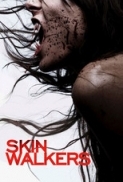 Skin Walkers{2006}DvDrip-avi{Eng}SuperTrucker