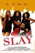 Slay.2021.1080p.WEBRip.1400MB.DD2.0.x264-GalaxyRG ⭐