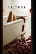 Slither 2006 720p BRRip x264 MP4 AAC-CC