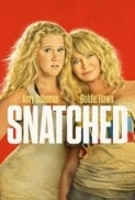 SNATCHED 2017 Multi HQ 1080p Blu-Ray x264 DTSHD 7.1 -DTOne