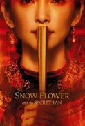 Snow.Flower.And.The.Secret.Fan.2011.720p.BluRay.H264.AAC