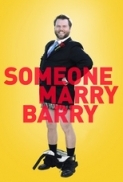 Someone.Marry.Barry.2014.480p.WEB.DL.x264.mSD