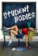 Student Bodies (1981) (1080p BluRay x265 10bit EAC3 2.0 r00t) [QxR]