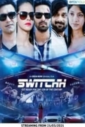 Switchh 2021 x264 720p Eros WebHD Esub AAC Hindi THE GOPI SAHI