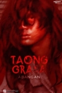 Taong Grasa (2023) Erotic 1080p HDRip x264 AAC - QRips