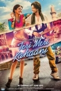 Teri Meri Kahaani (2012) DvDrip XviD AC3 MSubs DDR-ExclusivE