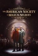 The.American.Society.of.Magical.Negroes.2024.NORDiCSUBS.1080p.WEBRip.10Bit.x265-SWAXX