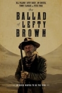 The Ballad of Lefty Brown 2017 720p WEB-DL x64 [780MB] [TorrentCounter]