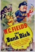 The Bank Dick(1940)MPEG-4(720p)[DaScubaDude]