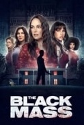 The.Black.Mass.2023.720p.BluRay.800MB.x264-GalaxyRG