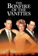 The.Bonfire.Of.The.Vanities.1990.720p.BluRay.x264-SiNNERS [PublicHD]