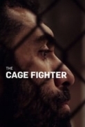 The Cage Fighter (2017) [WEBRip] [720p] [YTS] [YIFY]