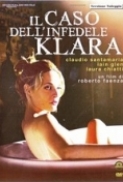 Il Caso Dell Infedele Klara 2009 iTALiAN DVDRip XviD-Republic avi[solomusic2009.altervista.org]