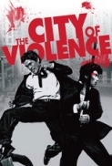 The.City.of.Violence.2006.BluRay.1080p.DTS.x264-CHD [PublicHD]