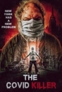 The.Covid.Killer.2021.1080p.WEBRip.1400MB.DD2.0.x264-GalaxyRG