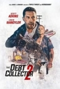 The.Debt.Collector.2.2020.720p.BluRay.800MB.x264-GalaxyRG ⭐