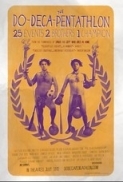 The.Do-Deca-Pentathlon.2012.LIMITED.DVDRip.XviD-ROVERS