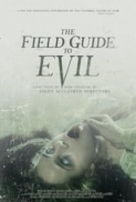 The.Field.Guide.To.Evil.2018.1080p.BluRay.1400MB.DD5.1.x264-GalaxyRG ⭐