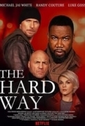 The.Hard.Way.2019.1080p.NF.WEB-DL.DD5.1.H264-CMRG[EtHD]