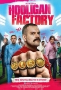 The Hooligan Factory 2014 720p WEBRip XVID AC3 ACAB