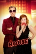 The House (2017) x 800 (1080p) DD5.1 - 2.0 x264 Phun Psyz