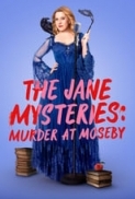 The Jane Mysteries Murder at Moseby 2024 1080p WEB-DL HEVC x265 BONE