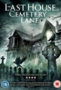 The Last House on Cemetery Lane 2015 480p x264-mSD