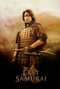 The.Last.Samurai.2003.720p.BluRay.x264-x0r