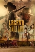 The.Legend.of.5.Mile.Cave.2019.1080p.AMZN.WEB-DL.DDP.5.1.H.264-PiRaTeS[TGx]