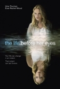 The.Life.Before.Her.Eyes(2008)DvdScr[MiNdSkiN]