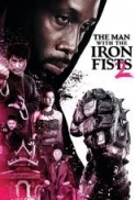 The Man with the Iron Fists 2 (2015) 720p BrRip x264 - YIFY