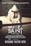 The Masked Saint (2016) 720p WEB-DL 800MB - MkvCage