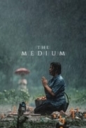 The Medium (2021) aka Rang Song (TJ 1080p BluRay x265 HEVC 10bit AAC 5.1 HeVK) Banjong Pisanthanakun Narilya Gulmongkolpech Sawanee Utoomma Sirani Yankittikan Yasaka Chaisorn Boonsong Nakphoo thriller demon incest ghost religious found footagehq