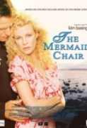 The Mermaid Chair 2006 XviD DvDrip[Eng]-greenbud1969