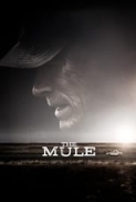 The Mule (2018)-Clint Eastwood-1080p-H264-AC 3 (DolbyDigital-5.1) ? nickarad