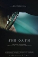 The Oath (2018) 720p BluRay x264 Eng Subs [Dual Audio] [Hindi DD 2.0 - English 2.0] Exclusive By -=!Dr.STAR!=-