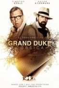 The.Grand.Duke.of.Corsica.2021.720p.WEBRip.800MB.x264-GalaxyRG