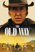 The Old Way (2023) (1080p x265 HEVC 10bit BluRay DTS-HD MA 5.1) [Prof]