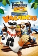 Penguins Of Madagascar Operation Vacation 2012 DVDRIP XVID-VBR20