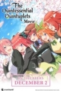 The.Quintessential.Quintuplets.Movie.2022.JAPANESE.1080p.AMZN.WEBRip.DDP5.1.x265.10bit-GalaxyRG265