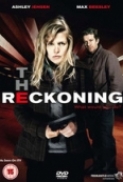 The Reckoning (2011) Miniserie DVDrip DD2.0 Eng NL Subs DMT