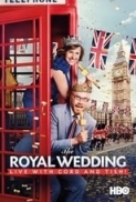 The.Royal.Wedding.Live.with.Cord.and.Tish.2018.1080p.WEBRip.x265-RARBG