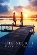 The.Secret.Dare.to.Dream.2020.1080p.BluRay.x264.DTS-HD.MA.5.1-NOGRP[TGx] ⭐