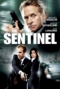 The Sentinel 2006 720p BRRip x264-x0r