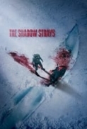 The.Shadow.Strays.2024.1080p.ITA-IND-ENG.MULTI.WEBRip.x265.AAC-V3SP4EV3R.mkv