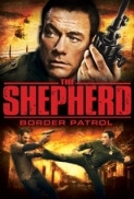 The Shepherd Border Patrol (2008) DVDRip [Dual Audio] [Eng-Hin] By Mafiaking TeamTNT Exclusive